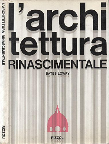 L'Architettura Rinascimentale.