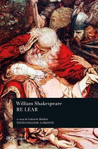  Re Lear. Testo inglese a fronte