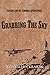 Grabbing the Sky: Eugene and My Summer Adventures
