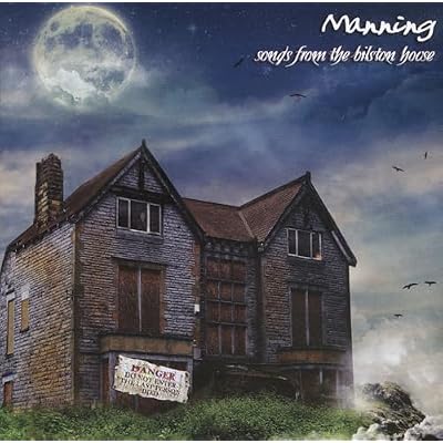Manning - Songs From The Bilston Ho
