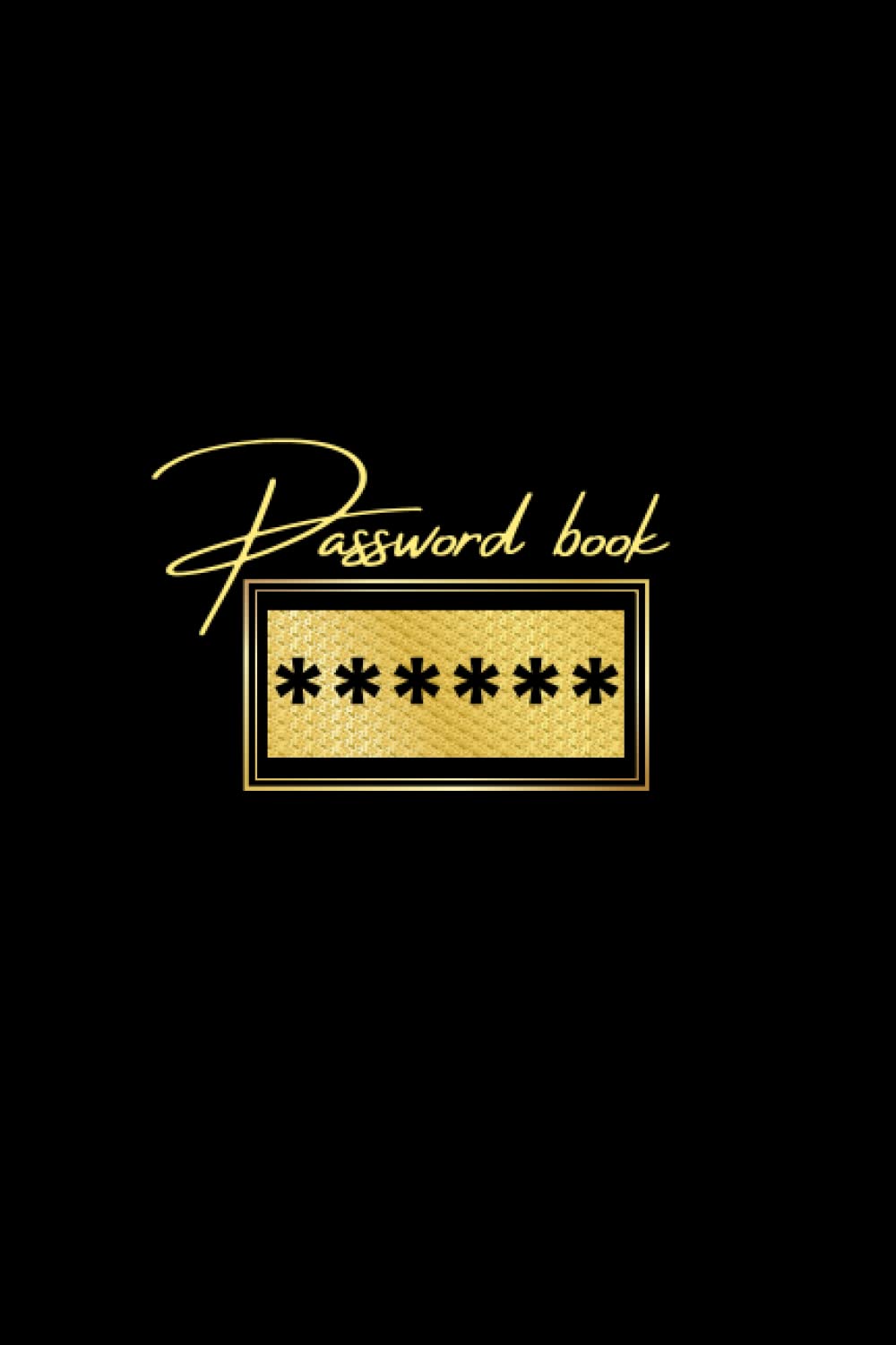 Password book: With alphabetical tabs, logbook for storing informations for websites, emails usernames and passwords