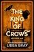 The King of Crows (The Diviners, 4)