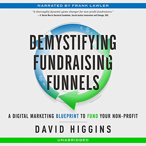 Demystifying Fundraising Funnels by David Higgins episode artwork