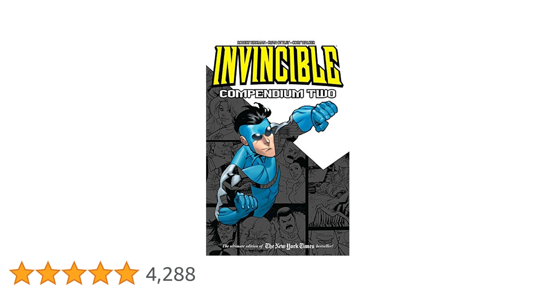 Invincible Compendium Volume 2 : Kirkman, Robert, Ottley