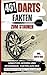 Produktbild 401 Dart Fakten zum Staunen. Unnützes Wissen und spannende Fakten aus der verrückten Welt des Darts. Inkl. Dart-Quiz.