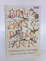 Bingo Boys & Poodle-Fakers: A Curious Compendium of Historical Slang Collected from the Best Authorities B0011VTUV2 Book Cover