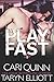 Play Fast: Rockstar Romantic Suspense (Brooklyn Dawn)