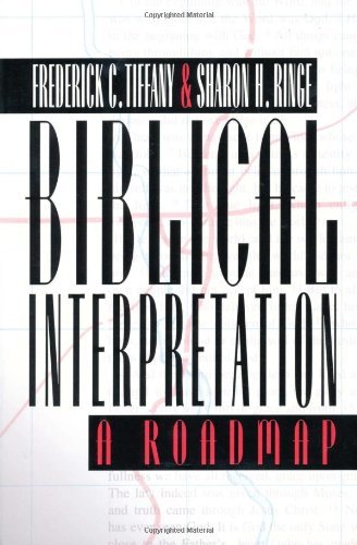 Biblical Interpretation: A Roadmap: A Road Map