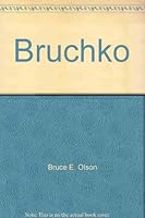 Bruchko B000FNAJL2 Book Cover