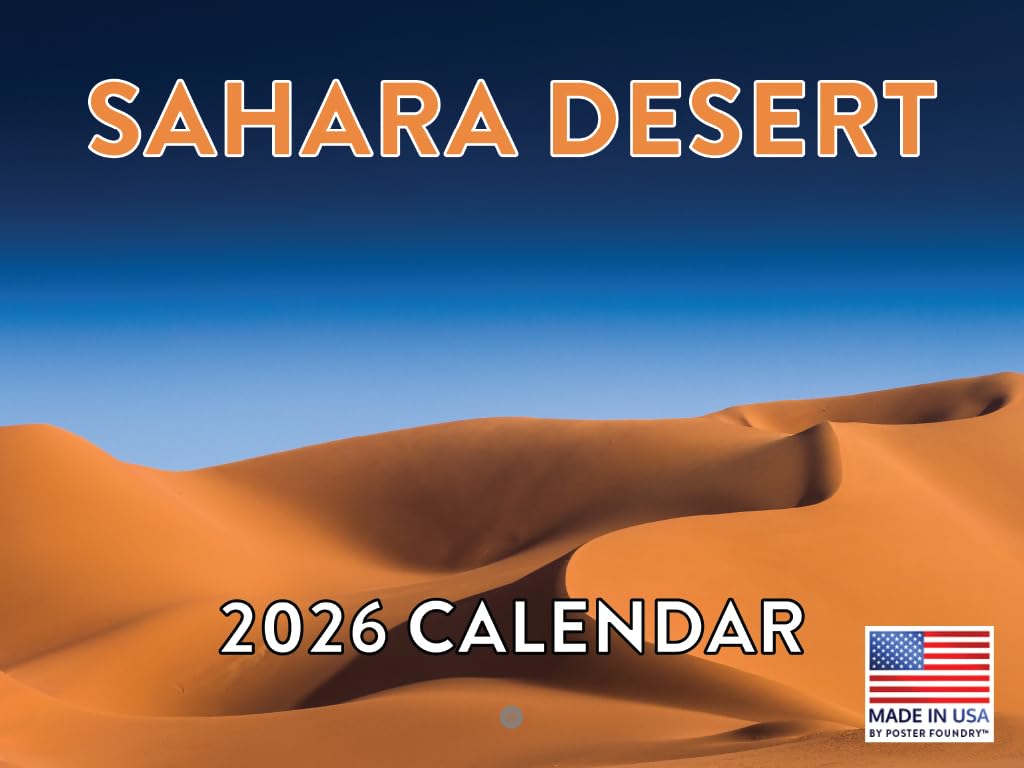 Sahara Desert Calendar 2026 Monthly Wall Calender 12 Month | American Made In The USA — image 1
