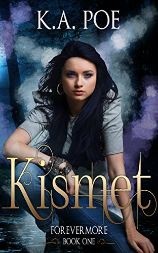 Kismet (Forevermore, Book One)