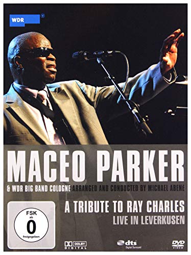 Maceo Parker & Wdr Big Band Cologne - Tribute to