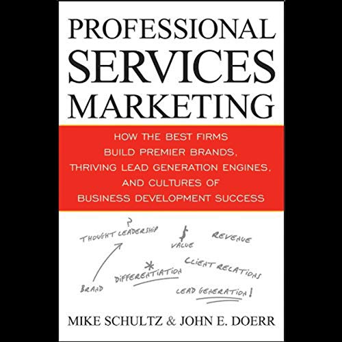 Professional Services Marketing by Mike Schultz, John Doerr episode artwork