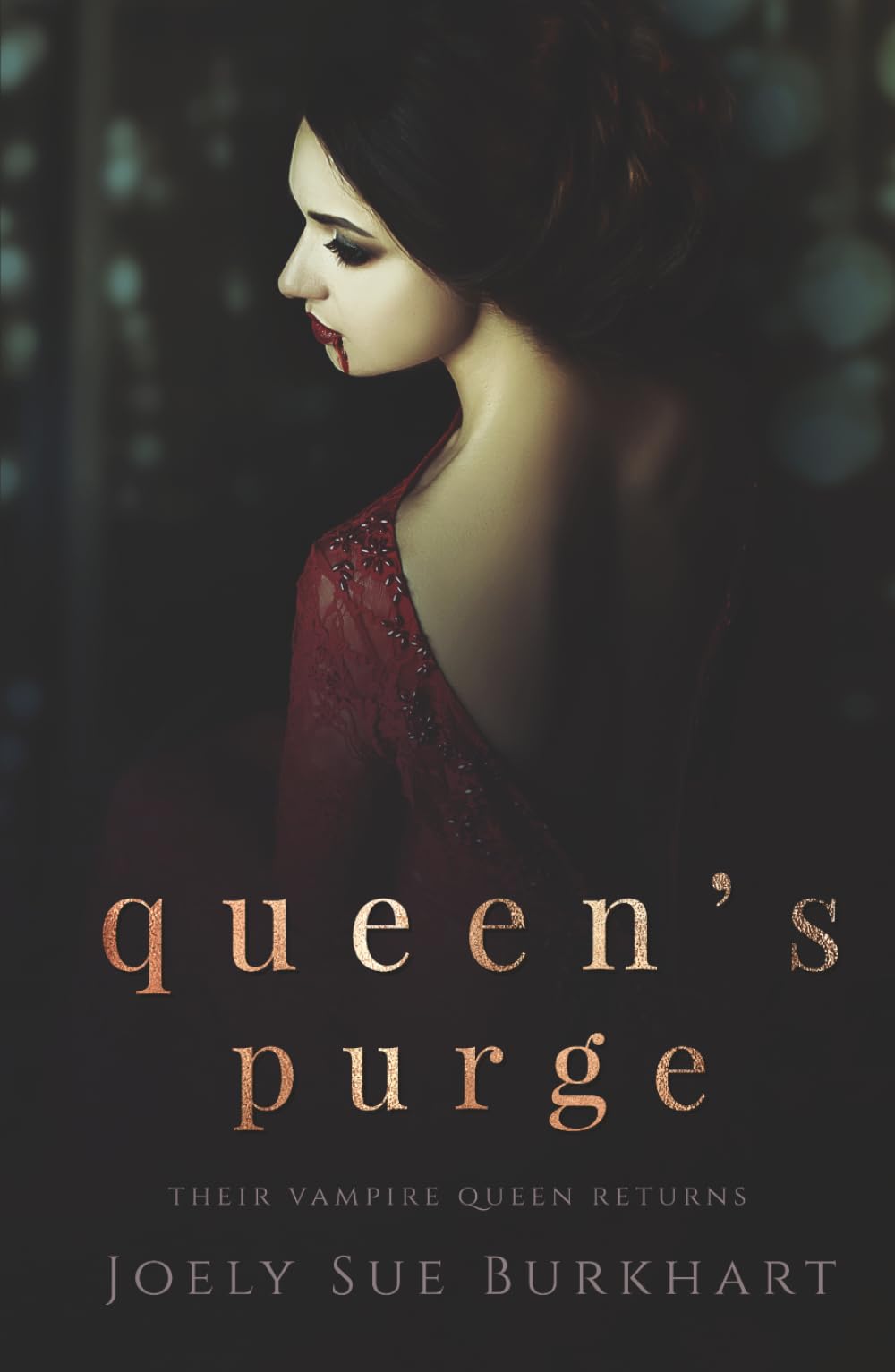 Queen's Purge (Their Vampire Queen Returns)