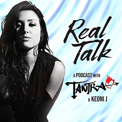 Real Talk with Tantra & Keoni J cover art