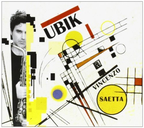 Ubik by Saetta, Vincenzo (2012-04-10j