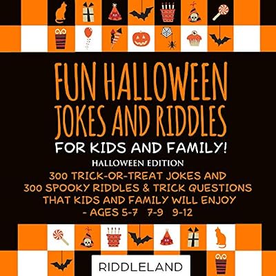 Fun Halloween Jokes and Riddles for Kids and Family - Halloween Edition