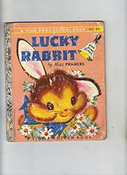 Lucky Rabbit. A Ding Dong School Book. A Little Golden Book