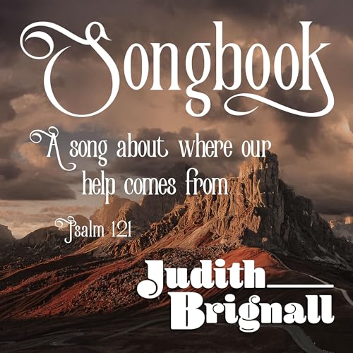 『A Song About Where Our Help Comes From - Judith Brignall』のカバーアート