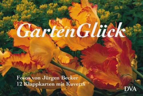 GartenGlück. Fotos von Jürgen Becker 12 Briefkarten