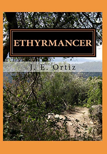 Ethyrmancer (Crestonia Trilogy)