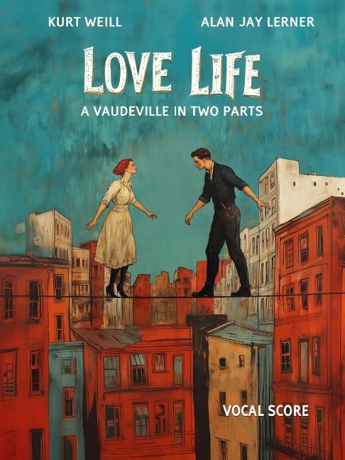 Love Life: A Vaudeville in Two Parts      Paperback – March 1, 2025