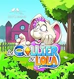 Le collier de Lola