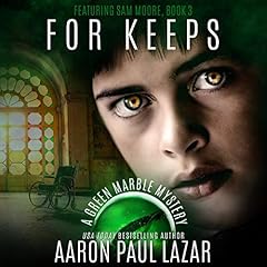 For Keeps Audiobook By Aaron Paul Lazar cover art