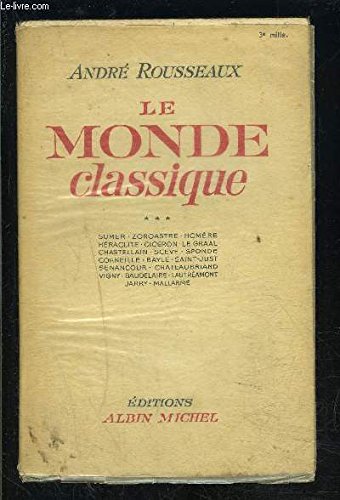 Amazon.com: Le Monde Classique: Rousseaux André: Books