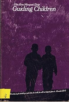 Paperback Guiding children (Basic books for persons who guide children, first through sixth grades) Book