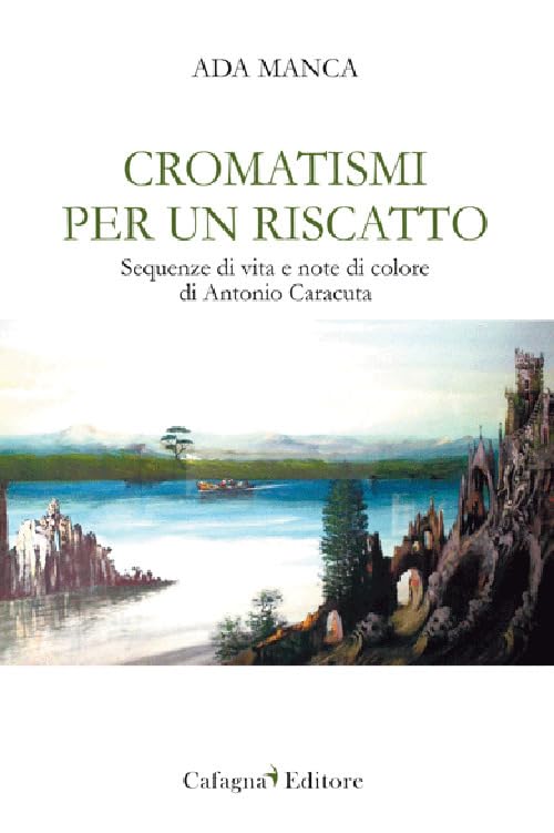 Cromatismi per un riscatto voyage émotionnel en couleur de Caracuta