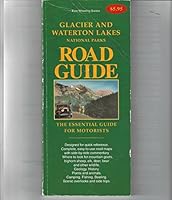 Glacier and Waterton Lakes National Parks Roadguides 1881480097 Book Cover