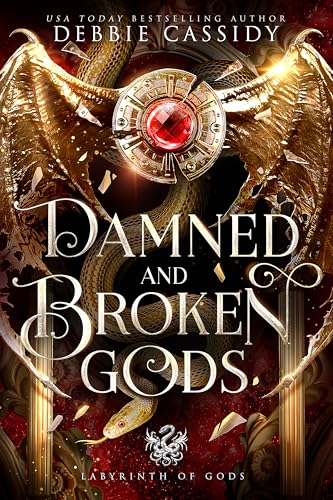 Damned and Broken Gods (Labyrinth of Gods Book 2)