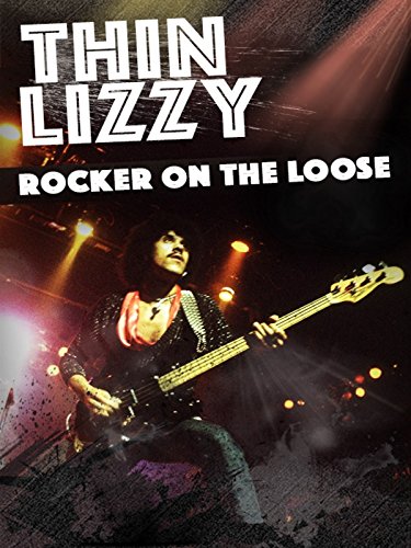 Thin Lizzy: Rocker on the Loose