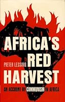 Africa's Red Harvest. An Account of Communism In Africa B0000CLH9Q Book Cover