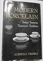 Modern Porcelain: Today's Treasures, Tomorrow's Traditions B0021PW2PI Book Cover