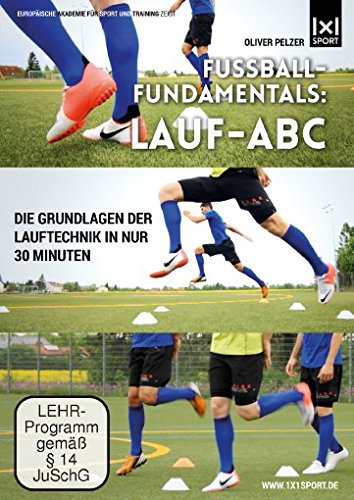 Preisvergleich Produktbild Fußball-Fundamentals: Lauf-ABC