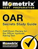 OAR Secrets Study Guide: OAR Exam Review for the Officer Aptitude Rating Test