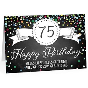 XXL Geburtstagskarte (A4) | Tafel Look Konfetti | mit Umschlag | Glückwunsch zum 75. Geburtstag | edle und hochwertige…