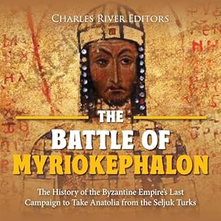 The Battle of Myriokephalon Audiolibro Por Charles River Editors arte de portada