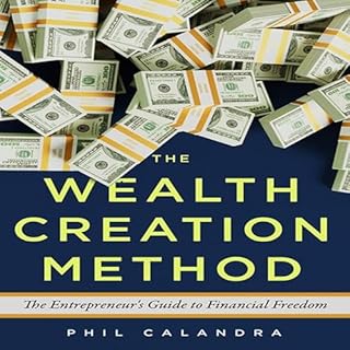 The Wealth Creation Method cover art