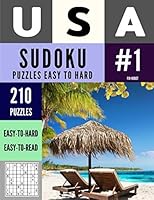 USA 210 Sudoku Puzzles Easy to Hard: Sudoku puzzle book for adults (Book 1) 1676780203 Book Cover