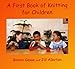 A First Book of Knitting for Children