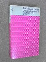 Penguin Book of French Verse 0140420479 Book Cover