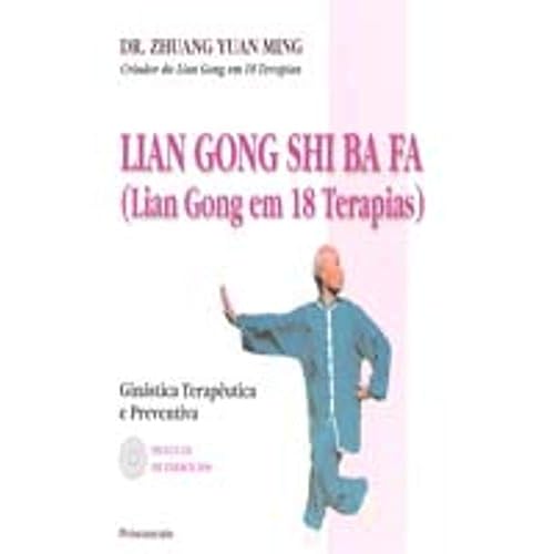 Lian Gong Shi Ba Fa
