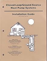 Closed-Loop/Ground-Source Heat Pump Systems - Installation Guide 0929974018 Book Cover