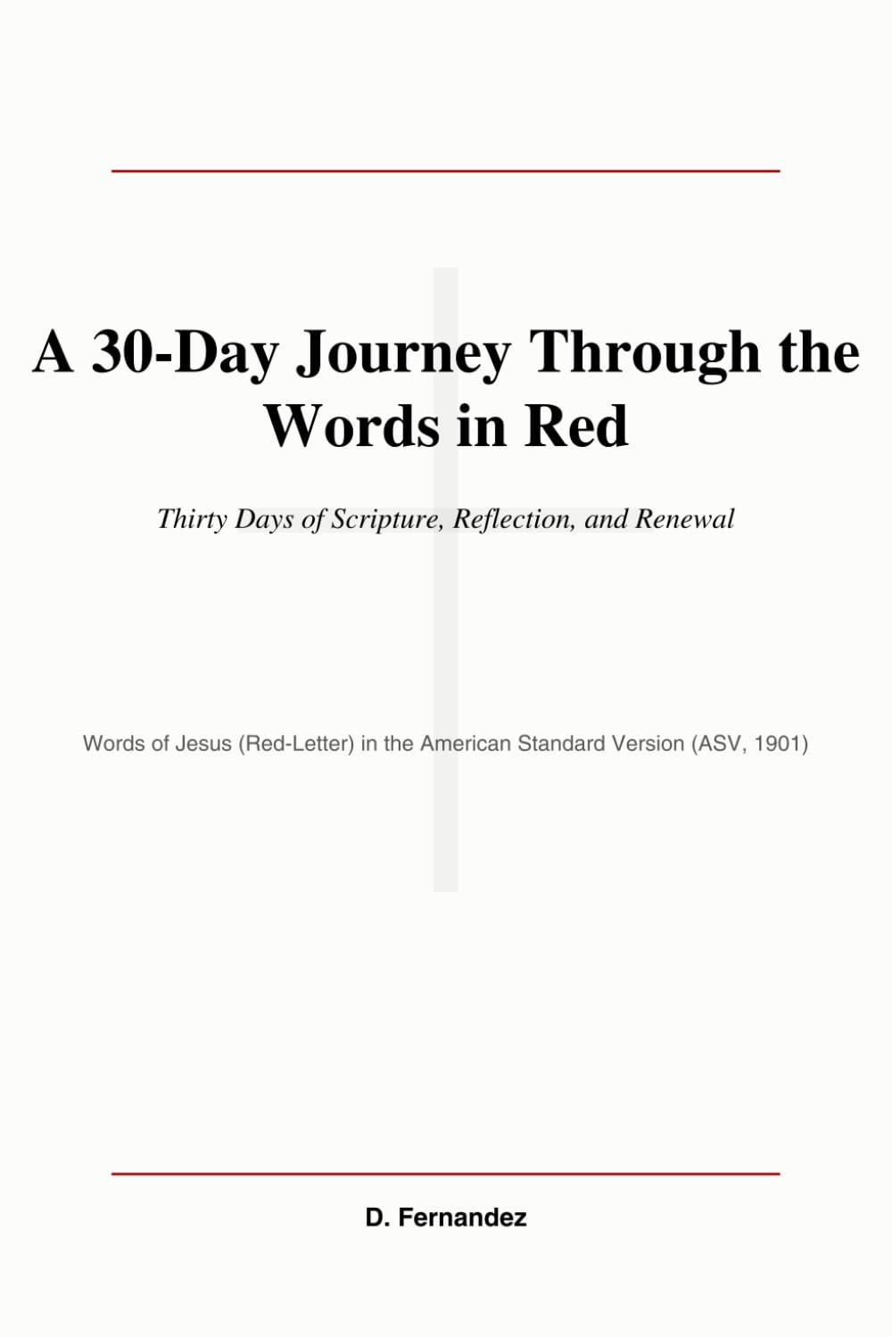 A 30-Day Journey Through the Words in Red