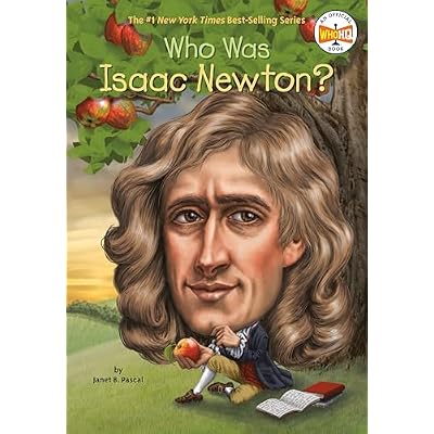 Who Was Isaac Newton?