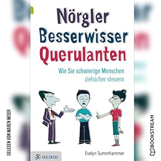 N&ouml;rgler Besserwisser Querulanten Titelbild