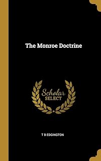 The Monroe Doctrine